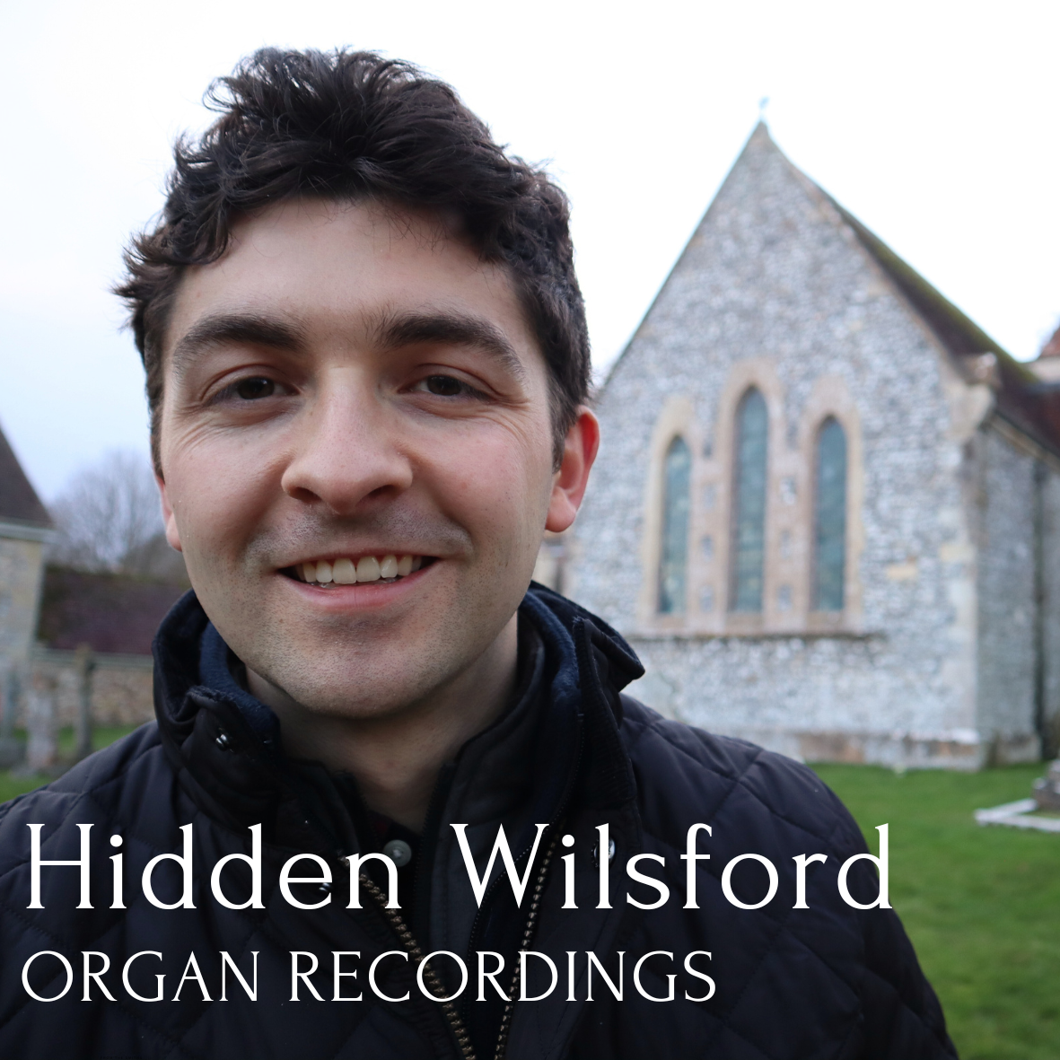 Hidden Wilsford: The Organ Recordings